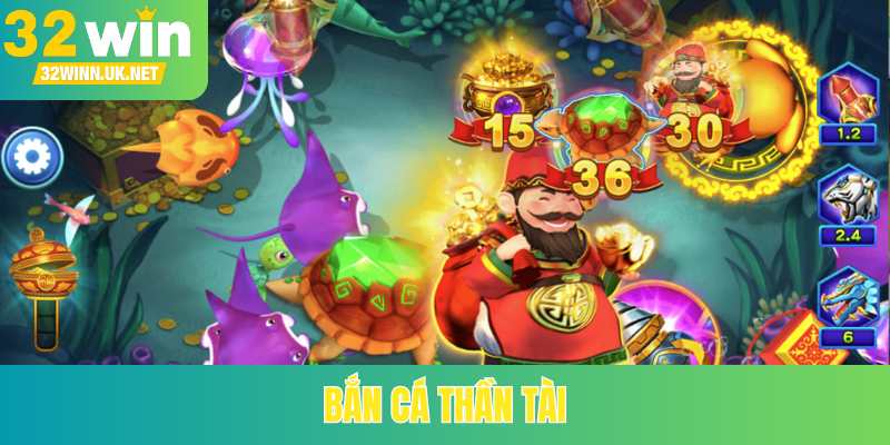 Bắn cá Thần Tài