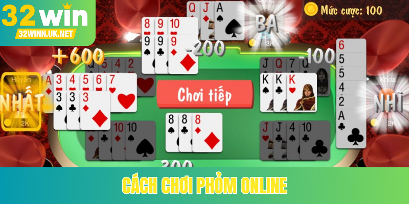 Cách chơi phỏm online