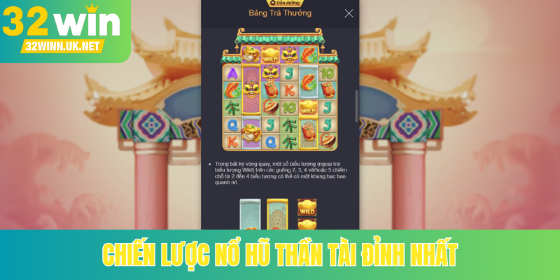 Chiến lược nổ hũ Thần Tài đỉnh nhất