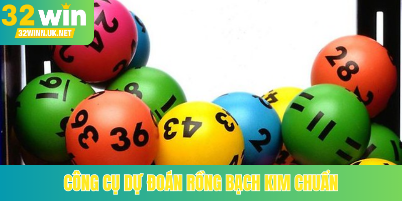 Công cụ dự đoán Rồng Bạch Kim chuẩn