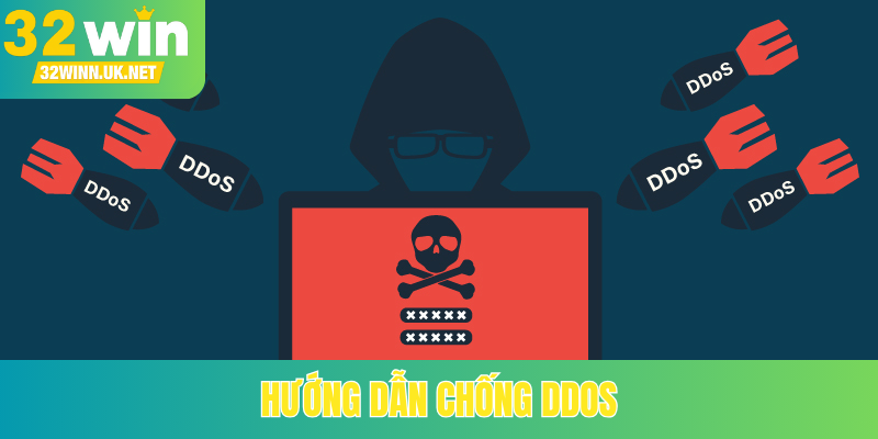 Hướng dẫn chống DDoS